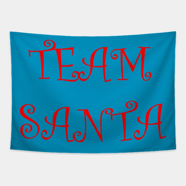 TEAM SANTA Tapestry by makram