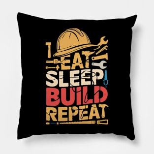 Eat Sleep Build Repeat. Funny Building Pillow