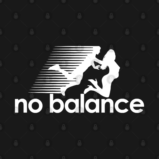 No Balance by MERZCAHMAD