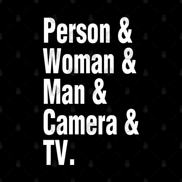 Person & Woman & Man & Camera & TV by jonah block