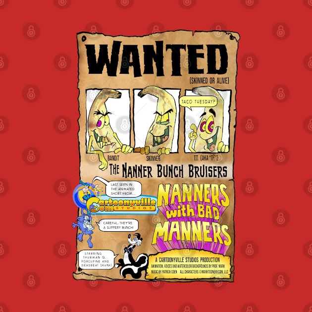 Wanted - Nanners with Bad Manners by ProfMark