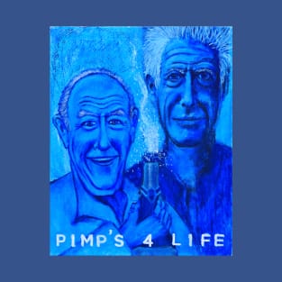 Pimp's For Life T-Shirt