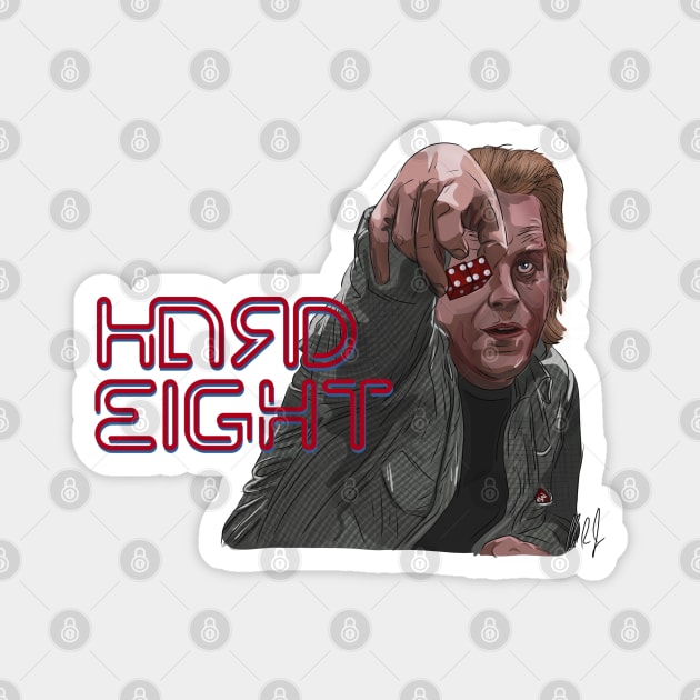 Hard Eight: Hoffman Rolls Magnet by 51Deesigns