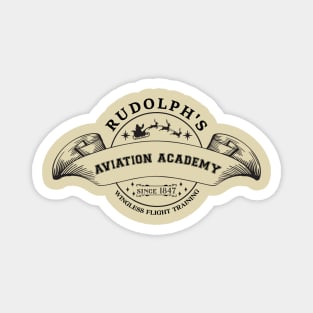 Aviation. Rudolph's Aviation Academy, Wingless Flight Training, Since 1847 Magnet