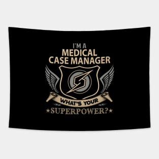 Medical Case Manager T Shirt - Superpower Gift Item Tee Tapestry