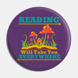 Reading Will Take You Everywhere Pin