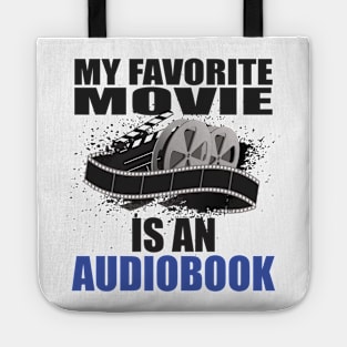 My Favorite Movie is an Audiobook Tote