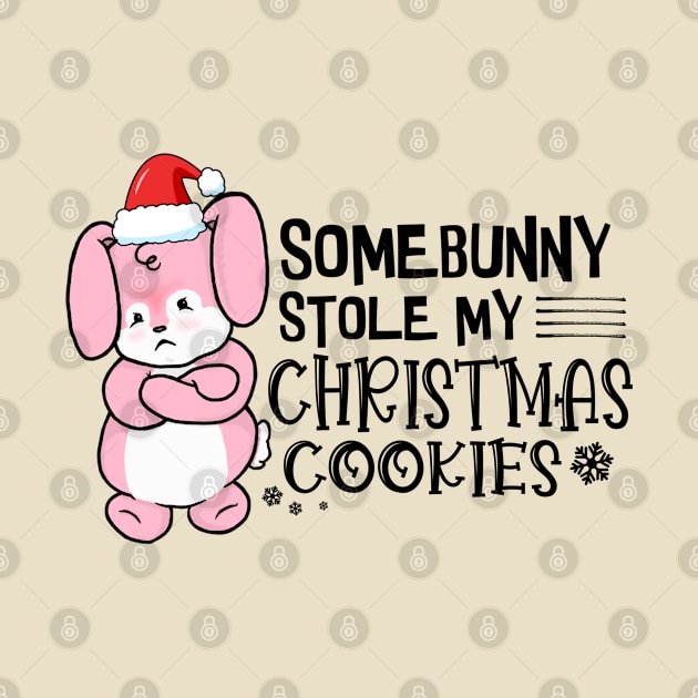 Somebunny Stole My Christmas Cookies by the-krisney-way