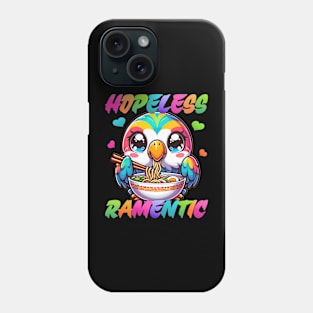 Hopeless Ramentic Funny Romantic Parrot Ramen Noodle Phone Case