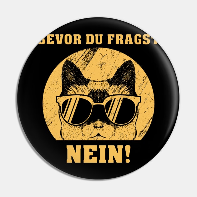 Bevor du fragst - NEIN! Pin by 5StarDesigns