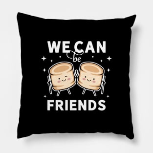 We can be friends cute kawaii marshmallow Pillow