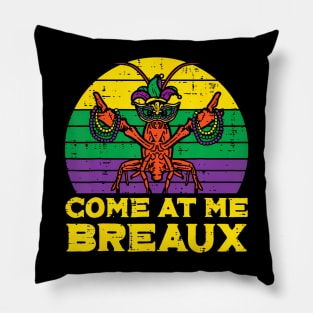 Come At Me Breaux Crawfish Funny Mardi Gras Boys Kids Pillow