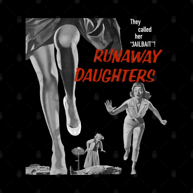 Runaway Daughters by Pop Culture Entertainment