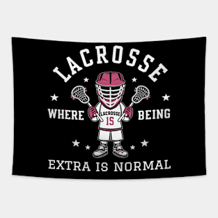 Lacrosse Where Being Extra is Normal Tapestry