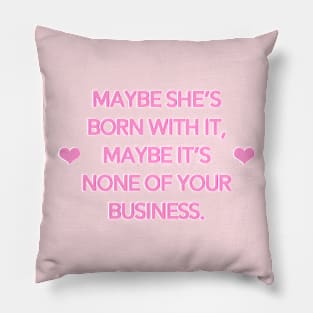 maybe ♡ Pillow