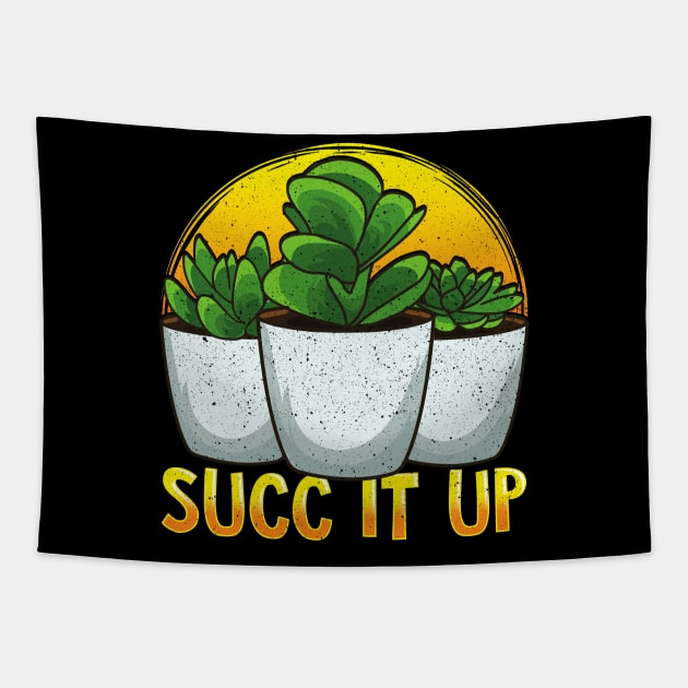 Funny Succ It Up Succulent & Gardening Pun Tapestry by theperfectpresents