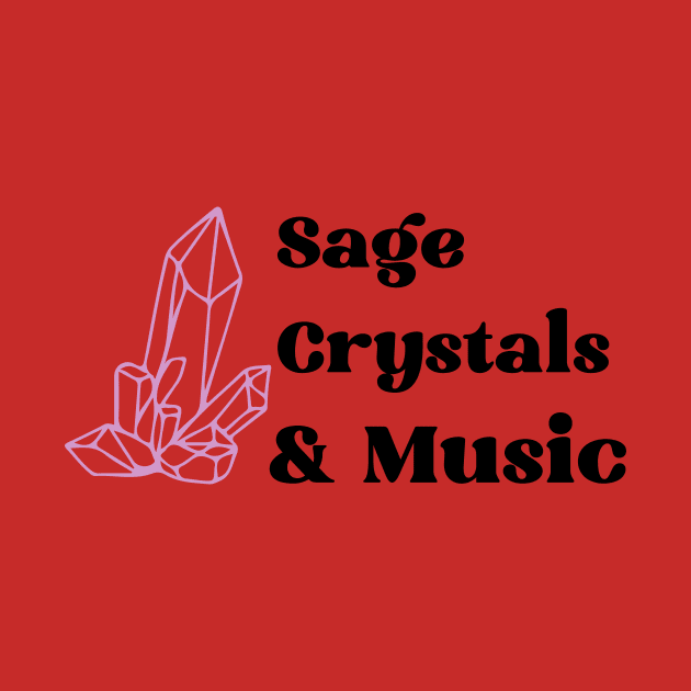 sage, crystals & music by ninaopina