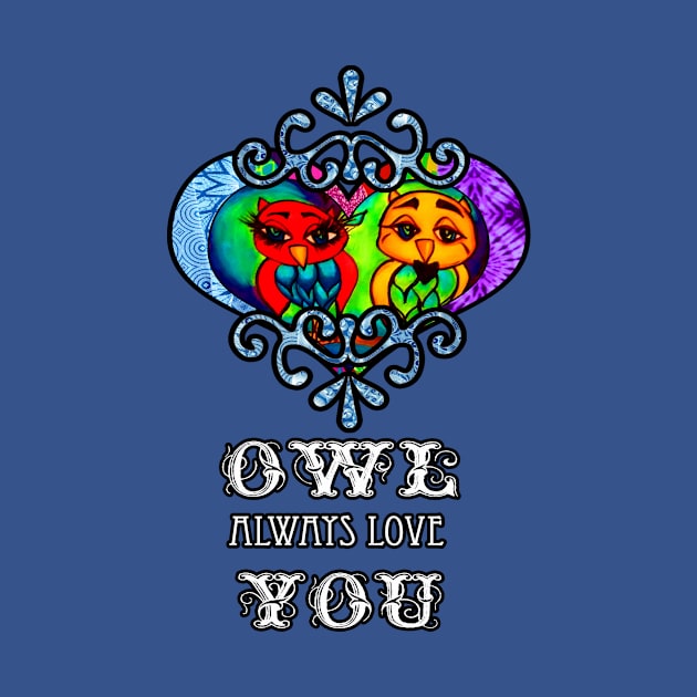 Owl Always love you by artbyomega