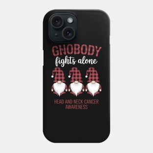 Gnobody Fights Alone Throat Gnome Head Neck Cancer Awareness Phone Case