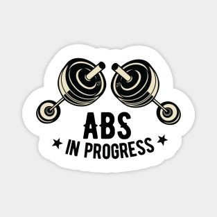 ABS In Progress Magnet