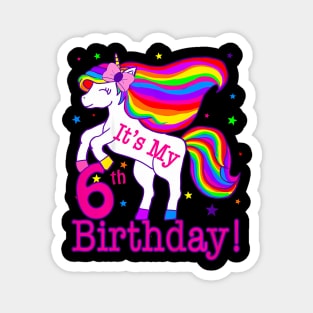 Kids Its My 6Th Birthday Rainbow Star Unicorn 6 Year Old Girls Magnet