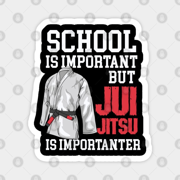 Jiu Jitsu Is Importanter - Funny BJJ Martial Arts Magnet by Fresan