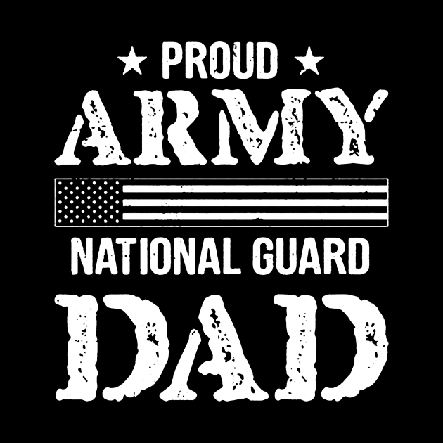 Proud Army National Guard Dad by carlospuentesart