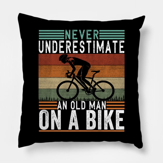 Never Underestimate An Old Guy On A Bicycle Funny Cycling Pillow by The Design Catalyst