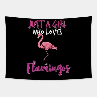 Just a girl who loves flamingos Tapestry