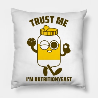 Trust me I'm nutrition yeast Pillow