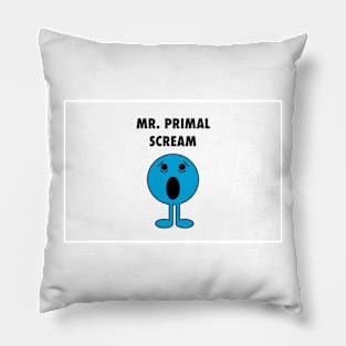 Mr. Primal Scream Pillow