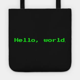 Hello, World. Tote