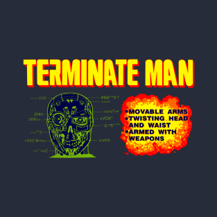 Terminator - Terminate Man - Vintage Bootleg Action Figure - Movable Arms! T-Shirt