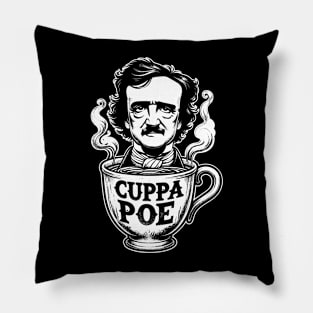 Edgar Allan Poe Cuppa Poe for Coffee and Tea Lovers Pillow