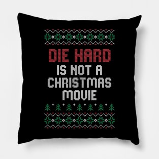 Die Hard is NOT a Christmas movie! Pillow