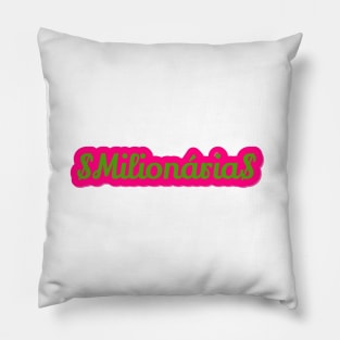 Milionària     Rosalia Pillow