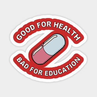Good For Health - Akira Magnet
