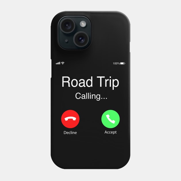 Road Trip is calling funny T-Shirt | Hilarious Novelty Gift Phone Case by MerchMadness