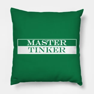 master tinker Pillow