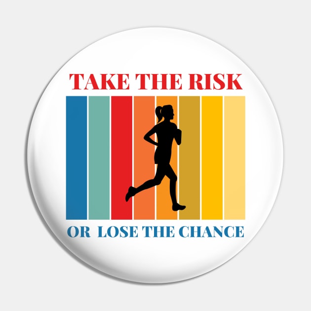 Take the risk Pin by freebirdstore