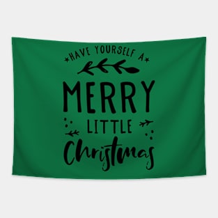 Have Yourself a Merry Little Christmas Tapestry