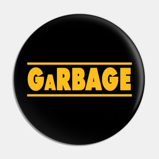 Dewalt Garbage Parody Pin