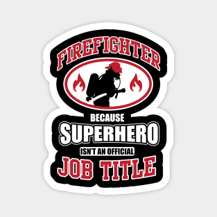 Firefighter superhero Magnet