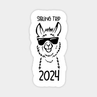 sibling trip 2024 Magnet