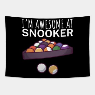 Im awesome at snooker Tapestry