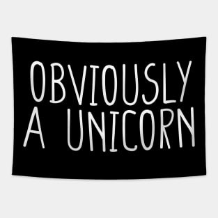 Obviously A Unicorn idea ,Unicorn Shirt Gift For Her Funny ShirtsUnicorn T-ShirtUnicorn Shirts Unicorn Sassy Tapestry