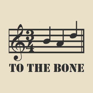 To The Bone T-Shirt