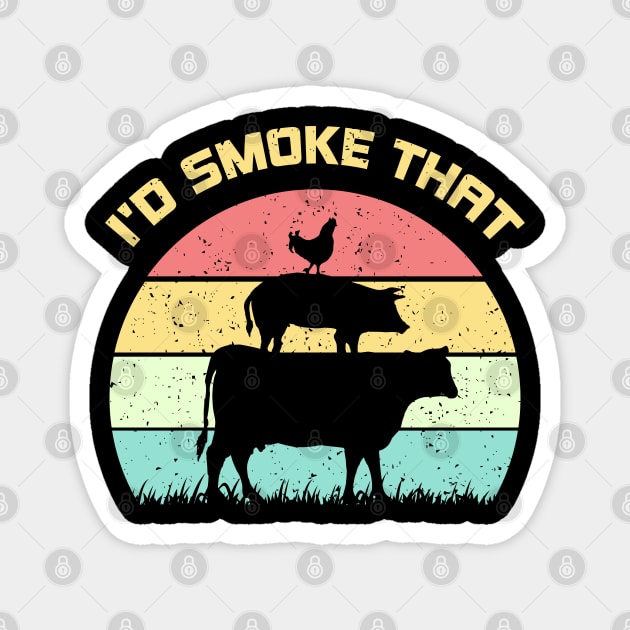 Id Smoke That Magnet by SbeenShirts