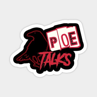 Poe Talks Magnet