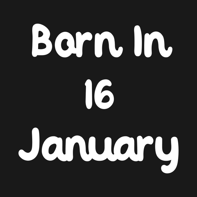 Born In 16 January by Fandie